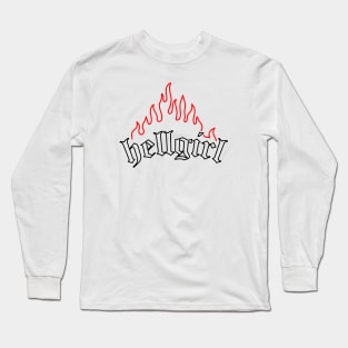 Hellgirl Aesthetic Goth Grl Grunge Design (Red Flames & Black Text) Long Sleeve T-Shirt